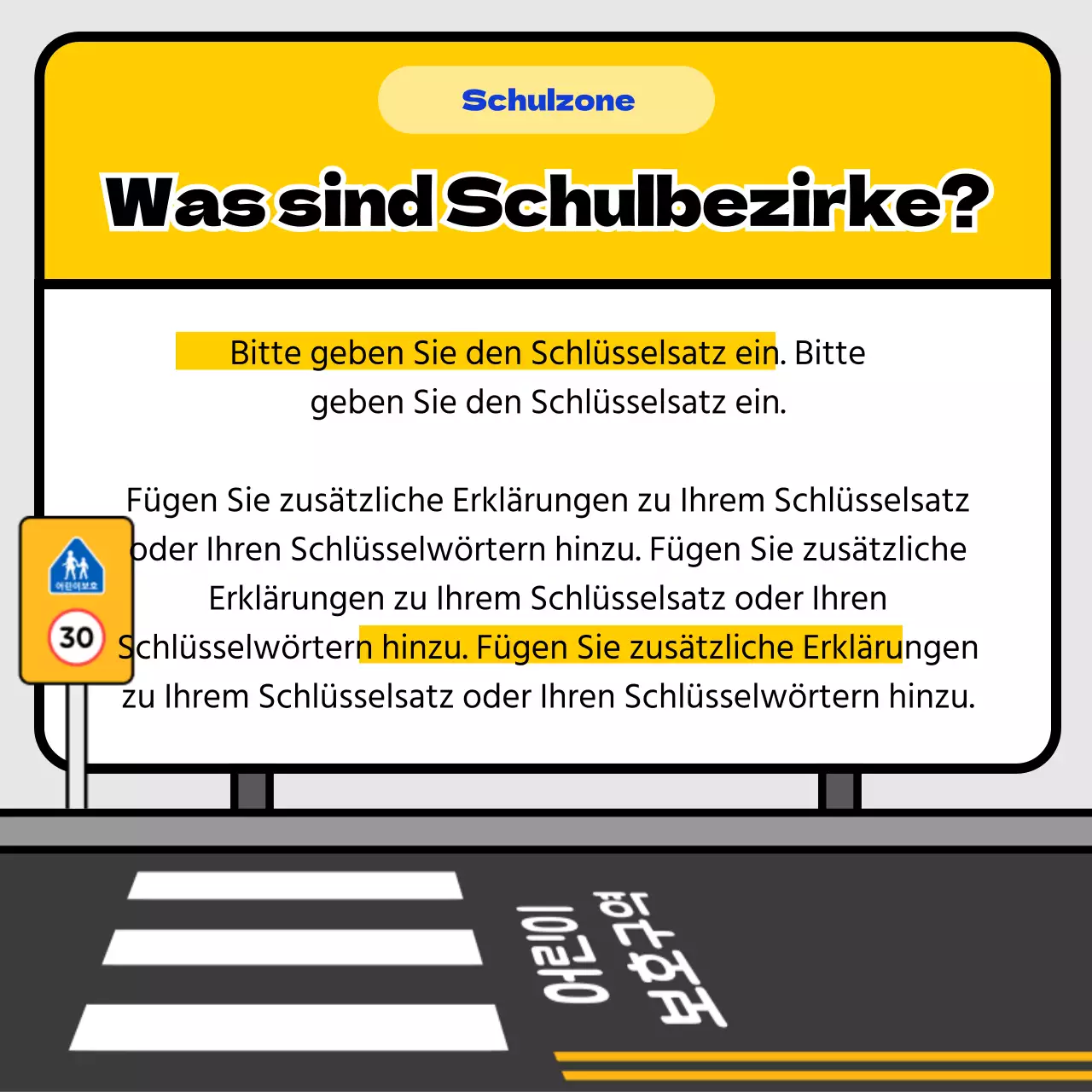 Verkehrssicherheitstipps für Schulgelände mit gelbem und blauem Schildkonzept