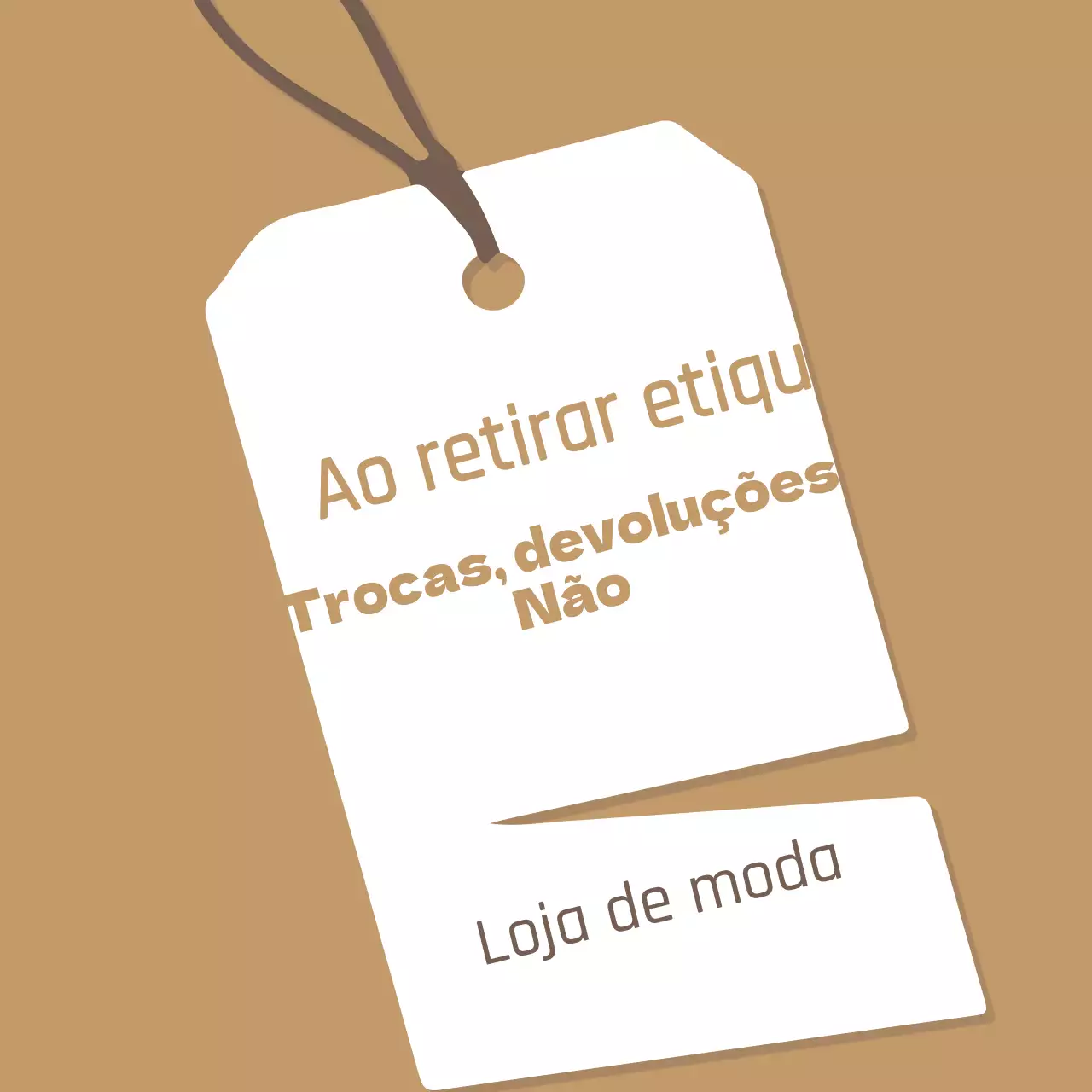 Sem trocas ou devoluções