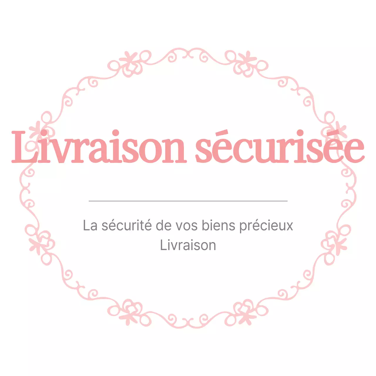 Livraison sécurisée