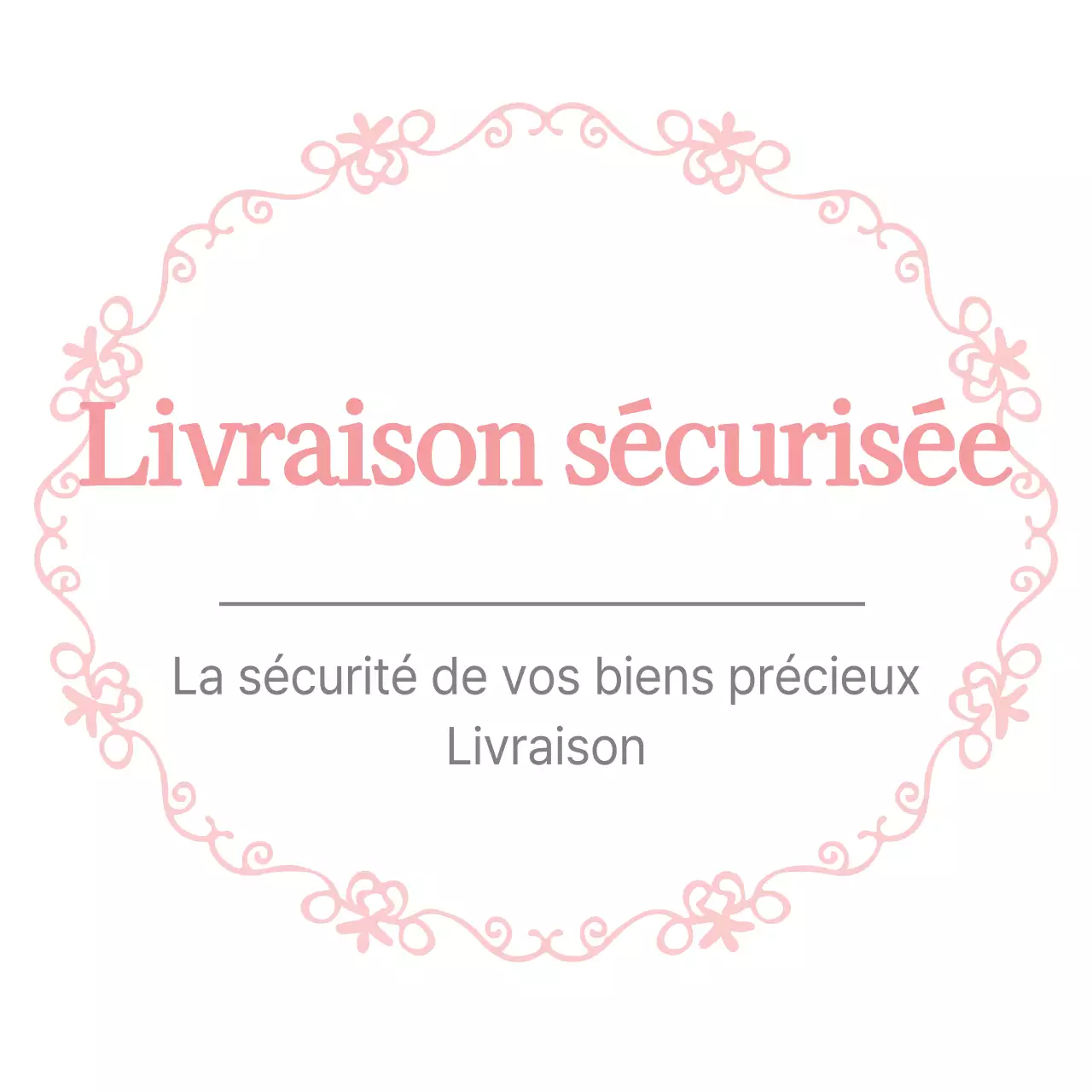 Livraison sécurisée