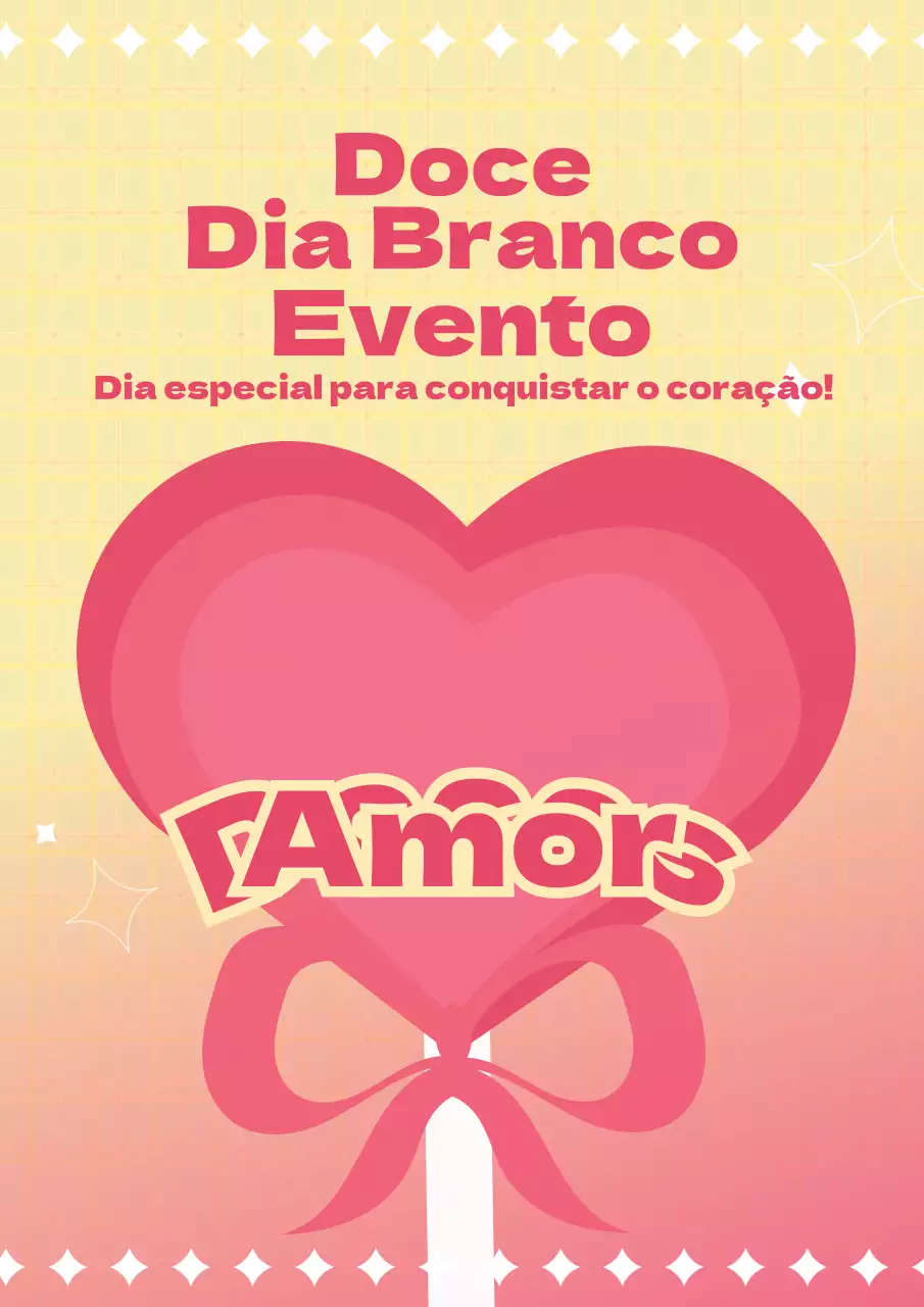 Evento do Dia Branco com chupa-chupas de coração cor-de-rosa