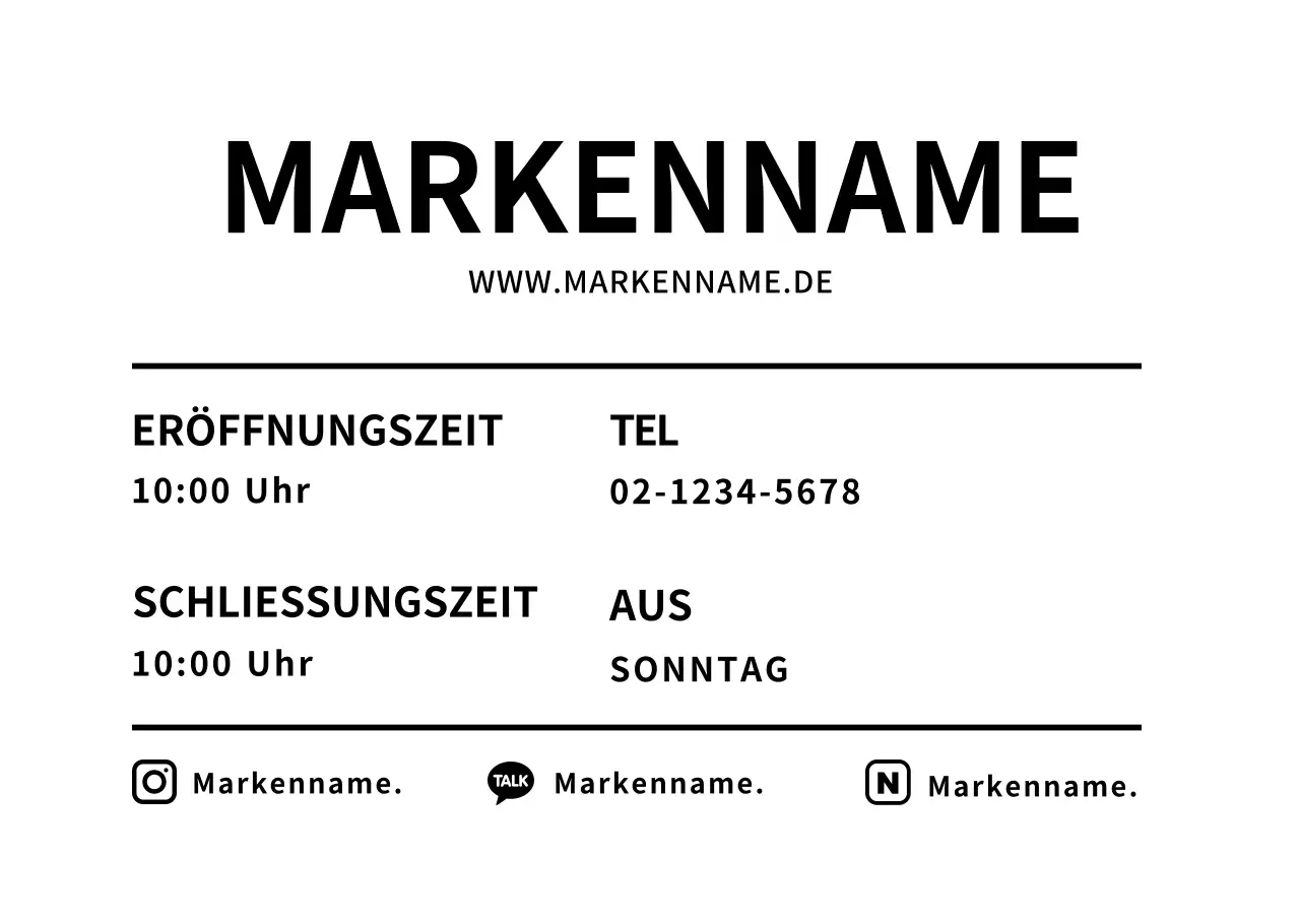 Einfaches Transparentplakat mit den Öffnungszeiten