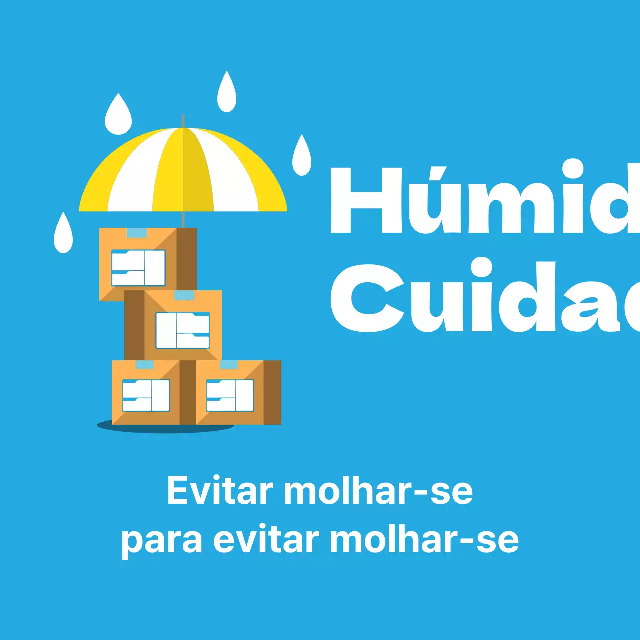 Cuidado com a humidade
