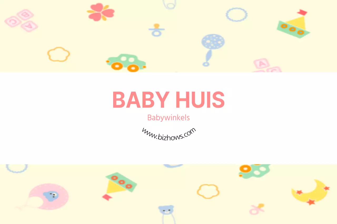 BABY HUIS