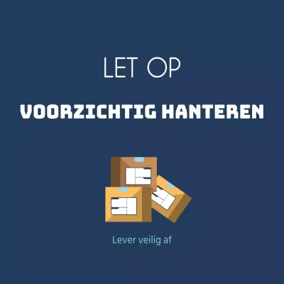 Voorzichtig hanteren