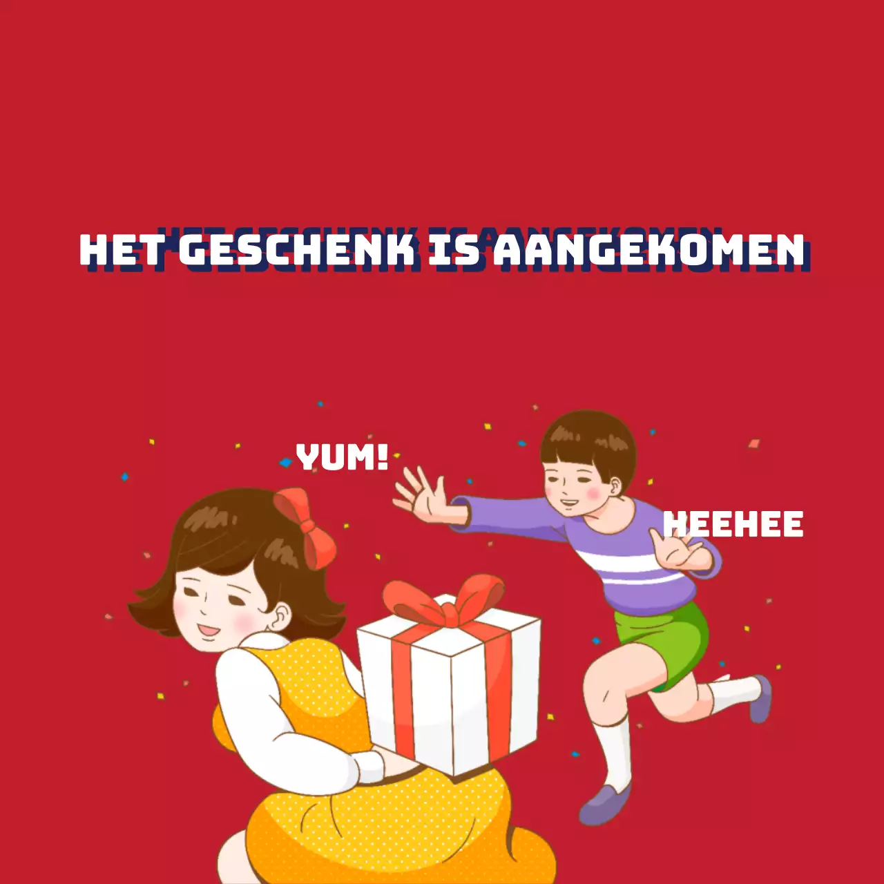 Het geschenk is aangekomen