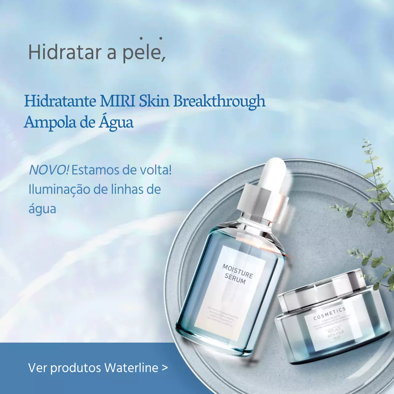 Conceito de onda azul e refrescante para os cuidados da pele