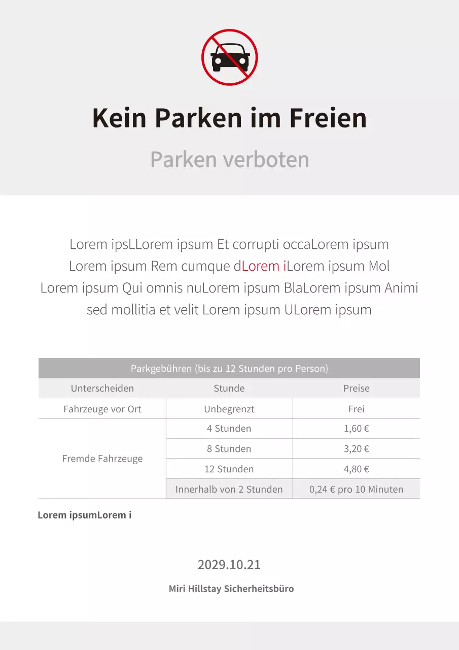 Ein einfaches Parkverbotsschild in Grau