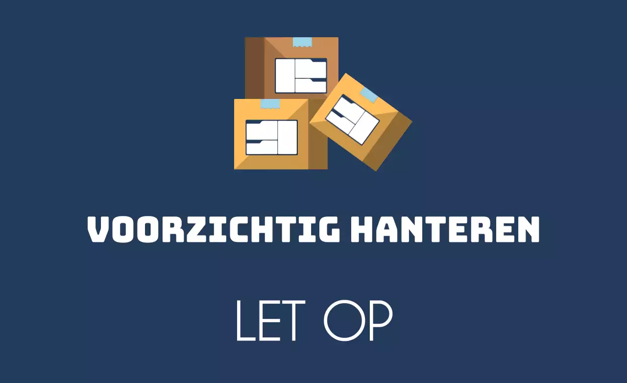 Voorzichtig hanteren