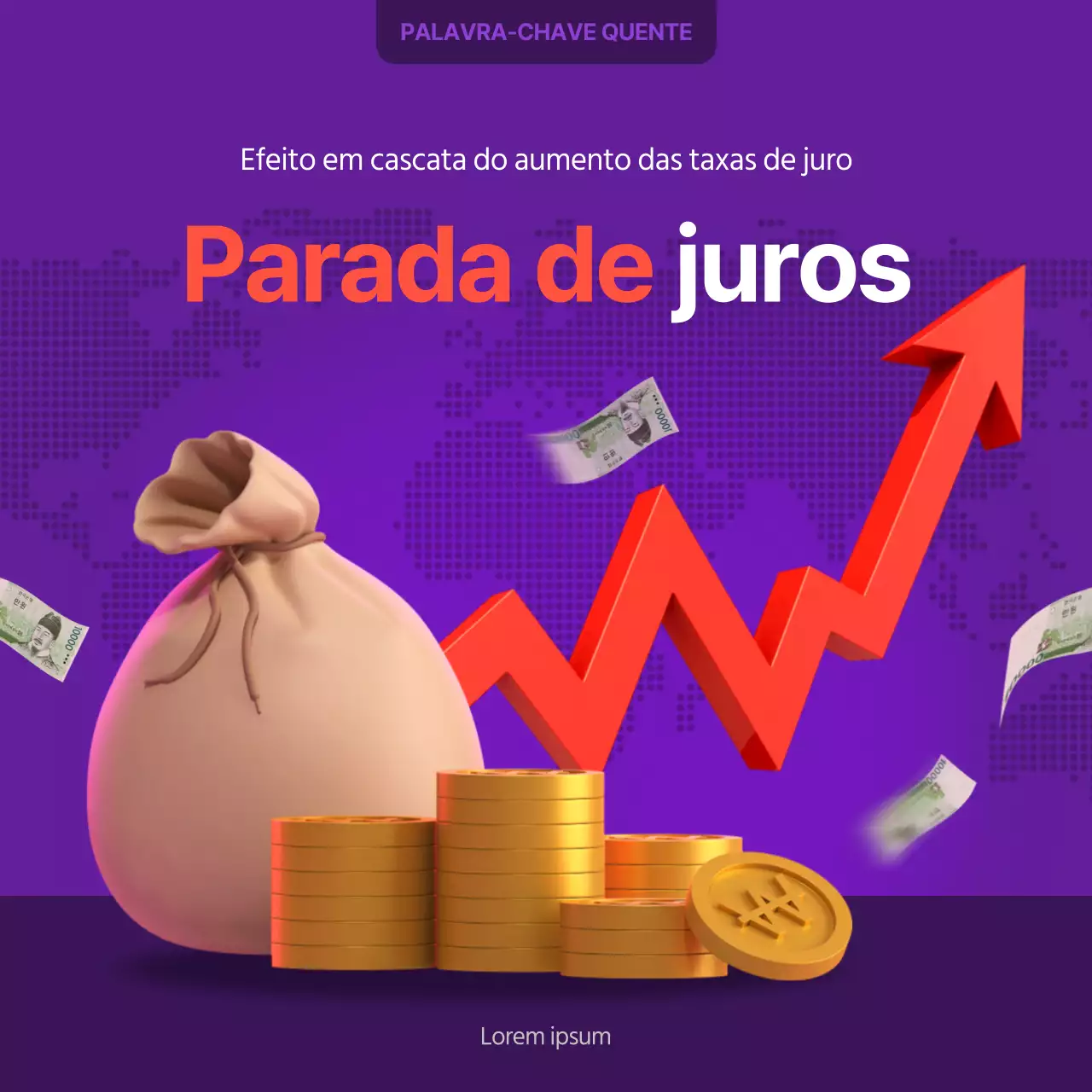 Informações sobre a subida das taxas em tons de roxo e vermelho