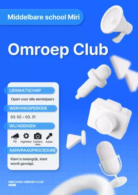 Werving van nieuwe leden voor een omroepclub op een middelbare school met strakke tekst in blauw en wit.