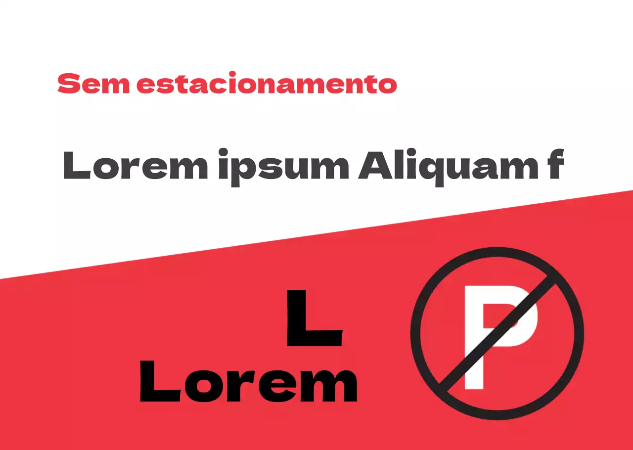 Sinal vermelho de proibido estacionar