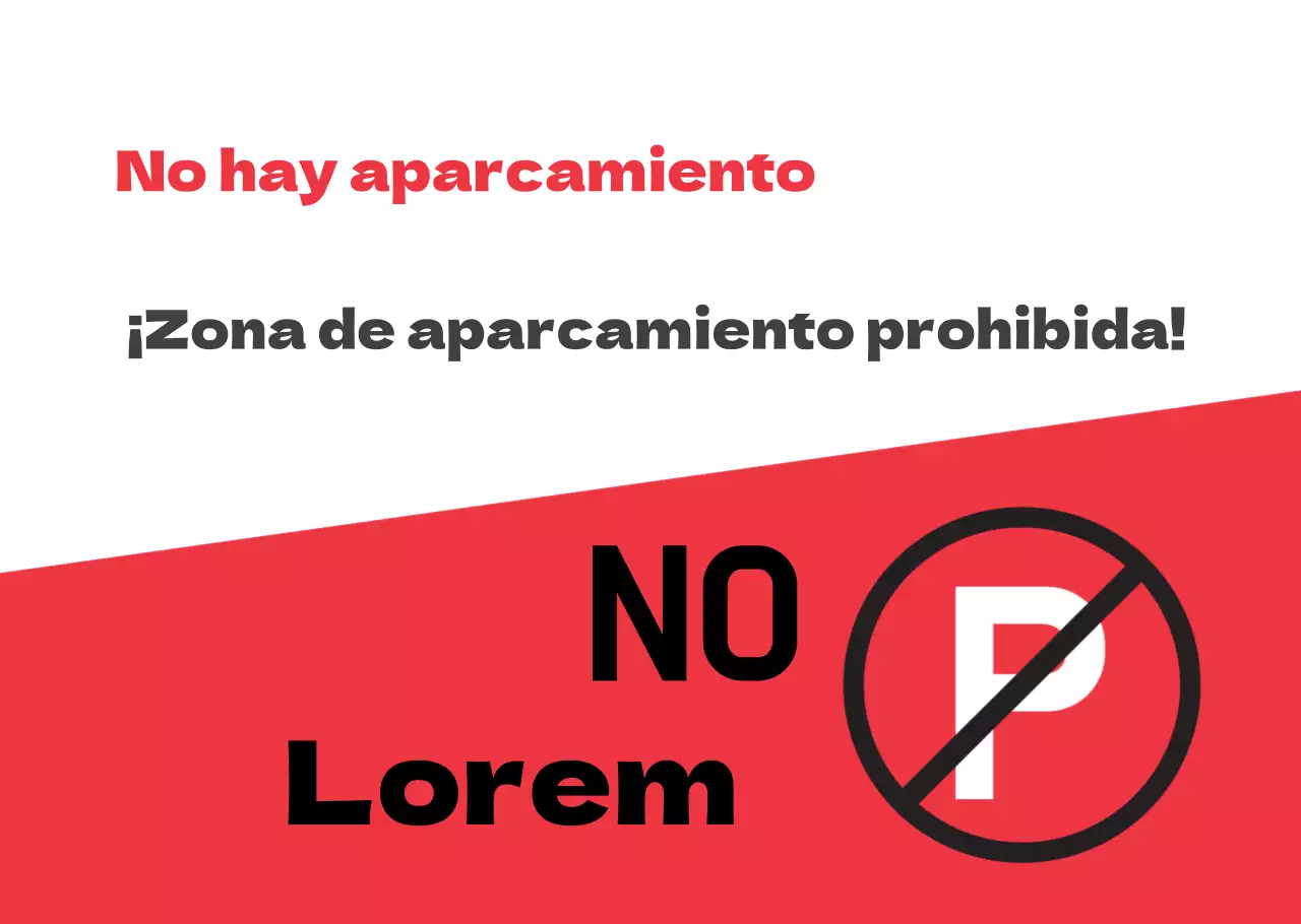 Señal roja de prohibido aparcar