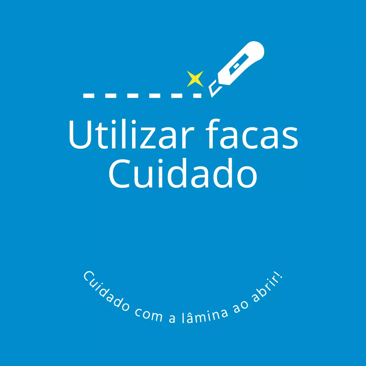 Cuidado com as facas