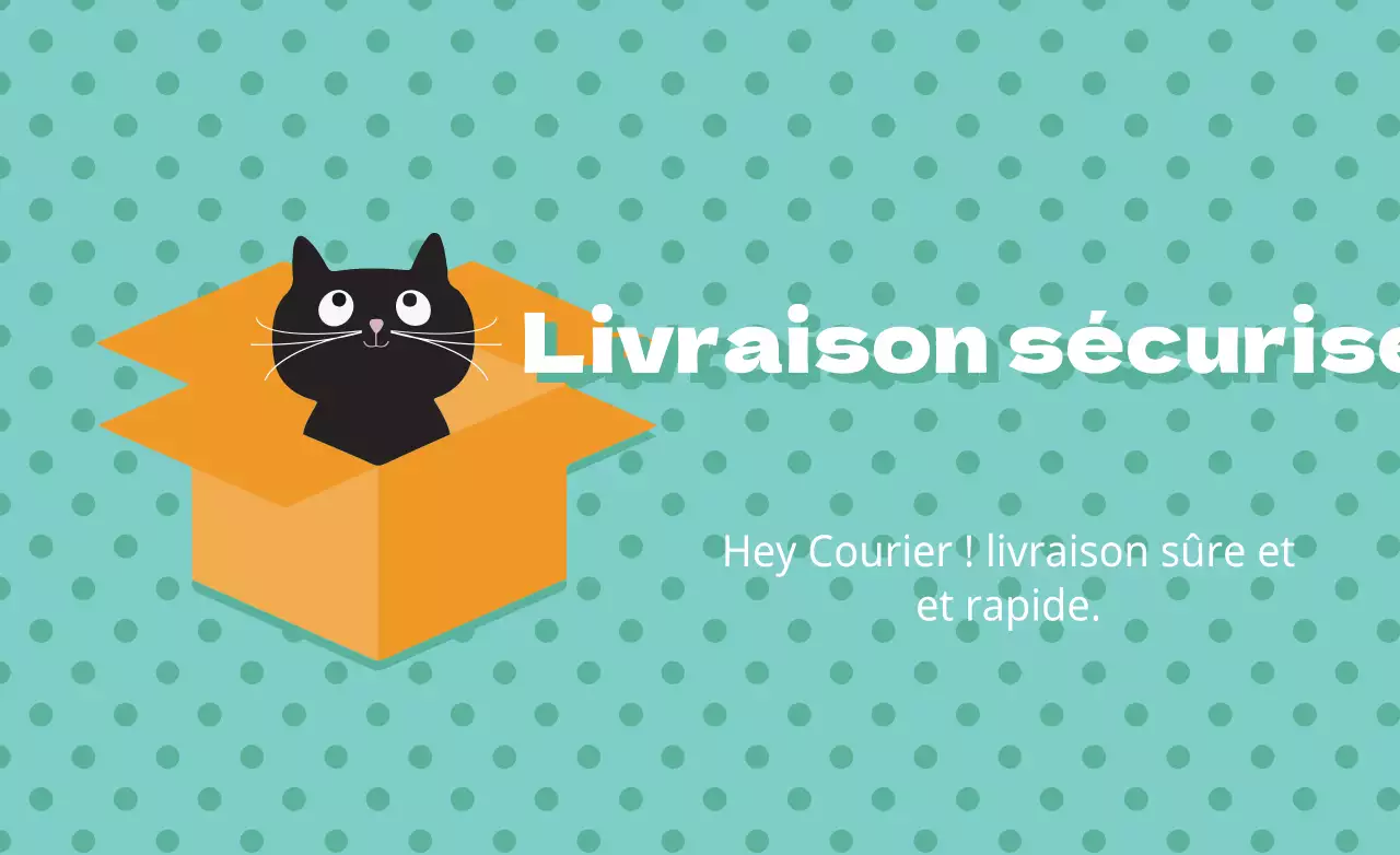 Livraison sécurisée