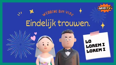 Een mooie blauwe vlogcover voor trouwplannen