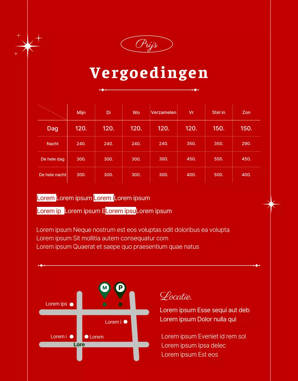 Verhuur van groene en rode ruimtes voor vakantiebijeenkomsten