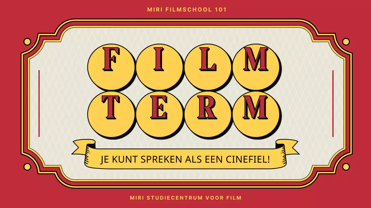 Inleiding tot filmterminologie in het rode en gele theaterconcept