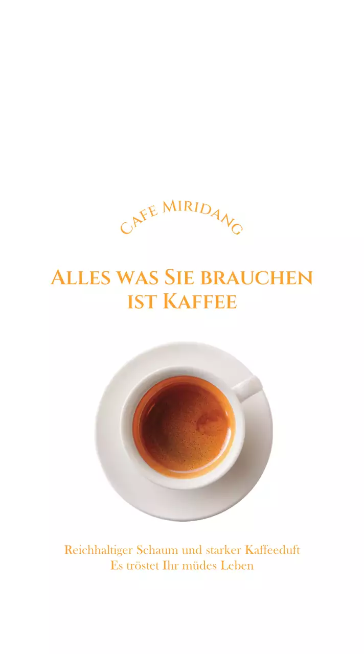 Sentimentaler Schriftzug Kaffeebild in Orange und Weiß