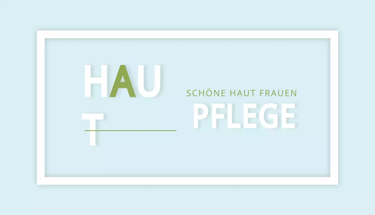 Schöne Haut