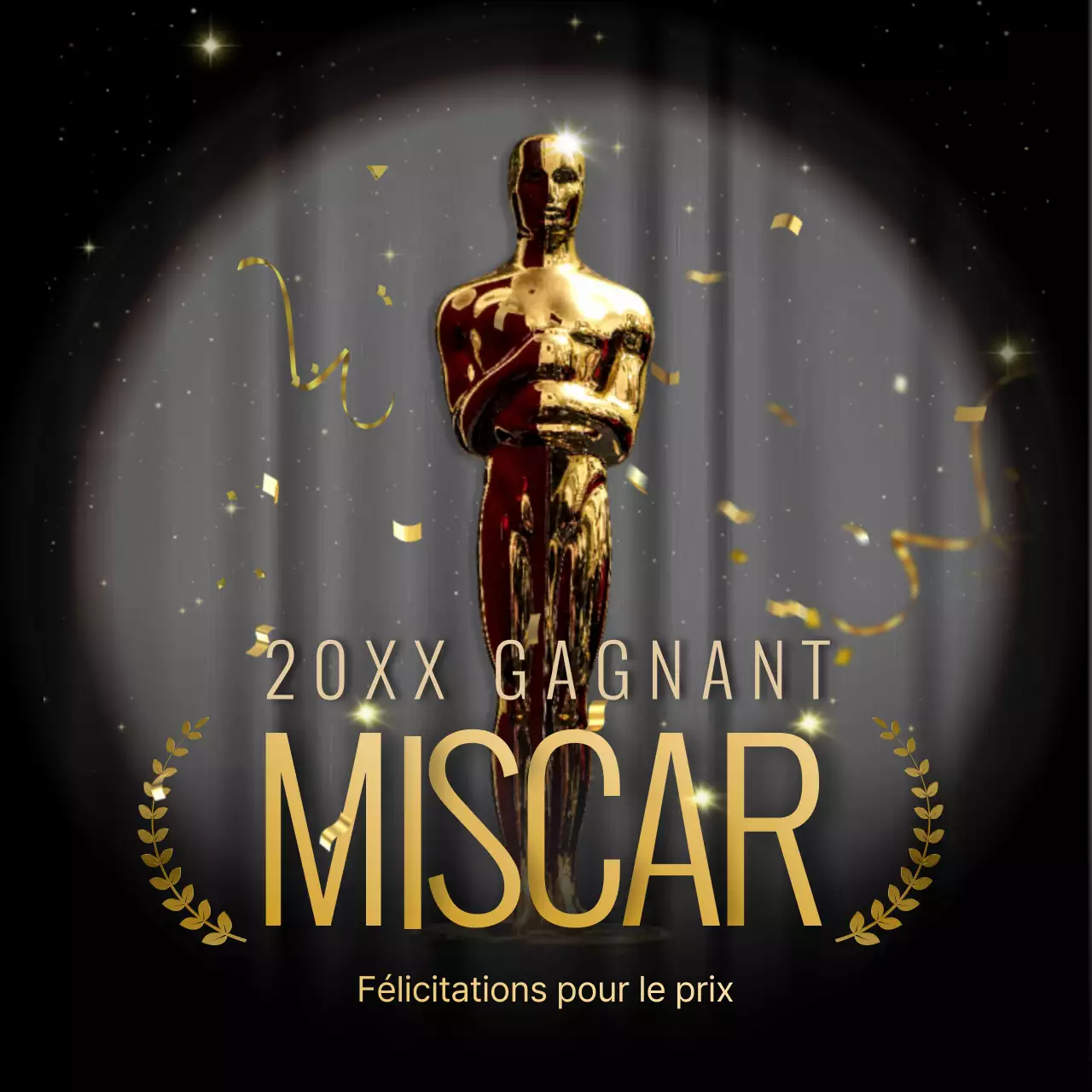 Félicitations pour les Oscars en noir et or.