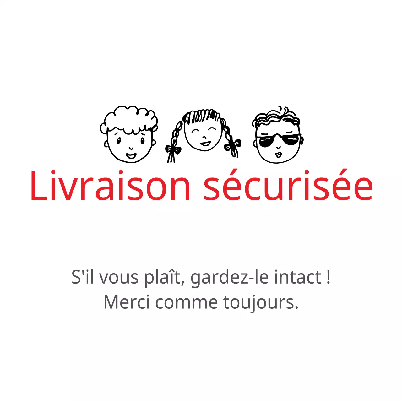Livraison sécurisée