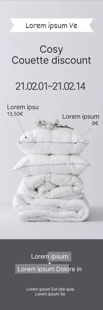 Mettre en valeur une photo grise Couette simple pour promouvoir une vente événementielle