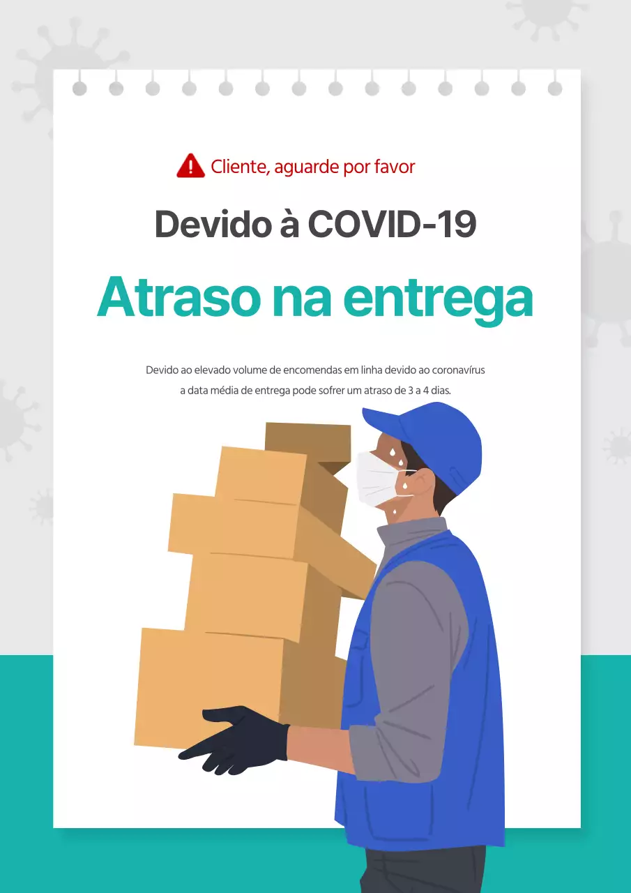 Aviso de atraso na entrega do Corona