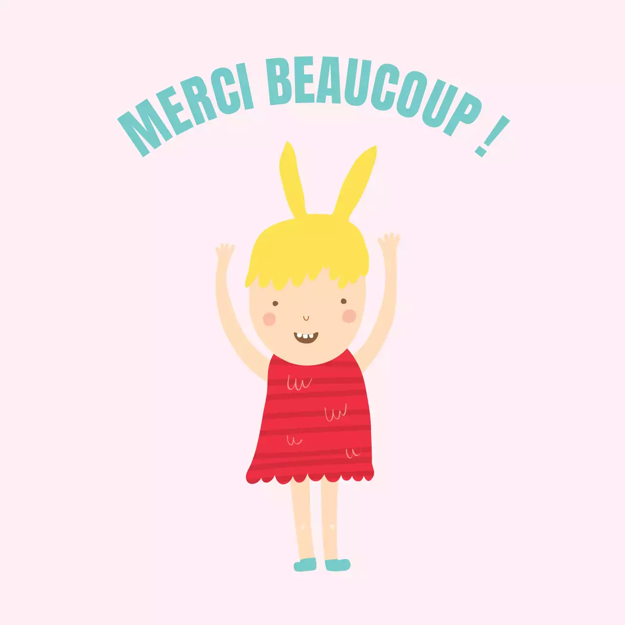 MERCI BEAUCOUP !