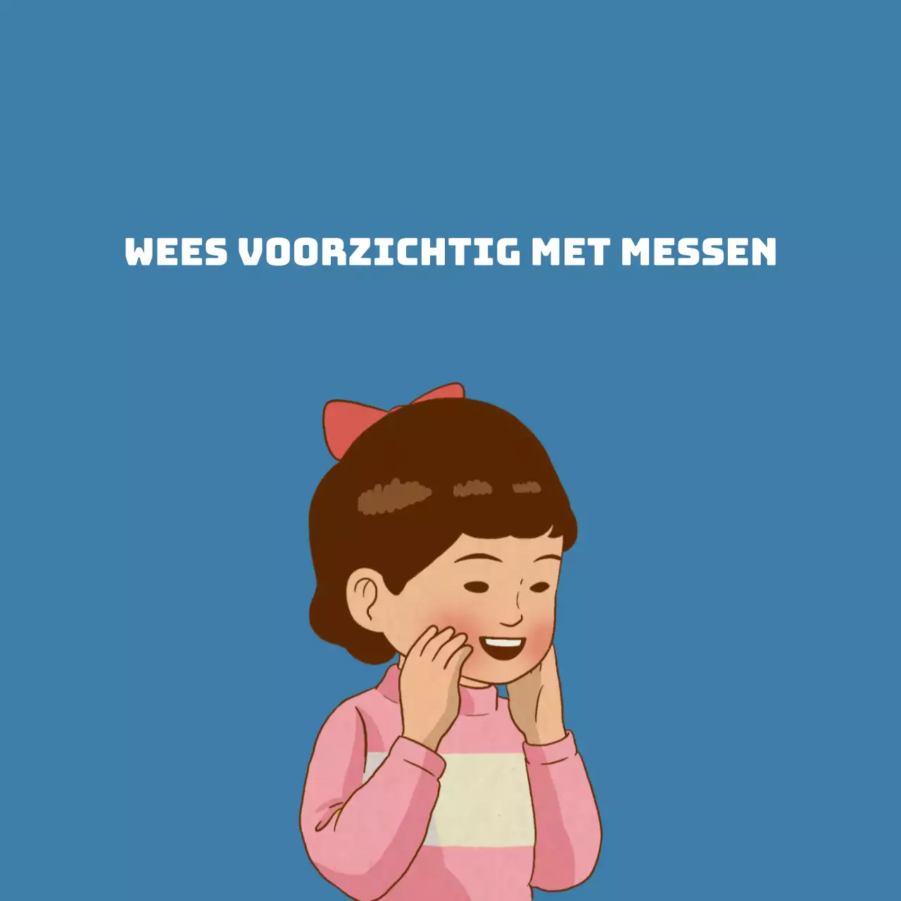 Wees voorzichtig met messen