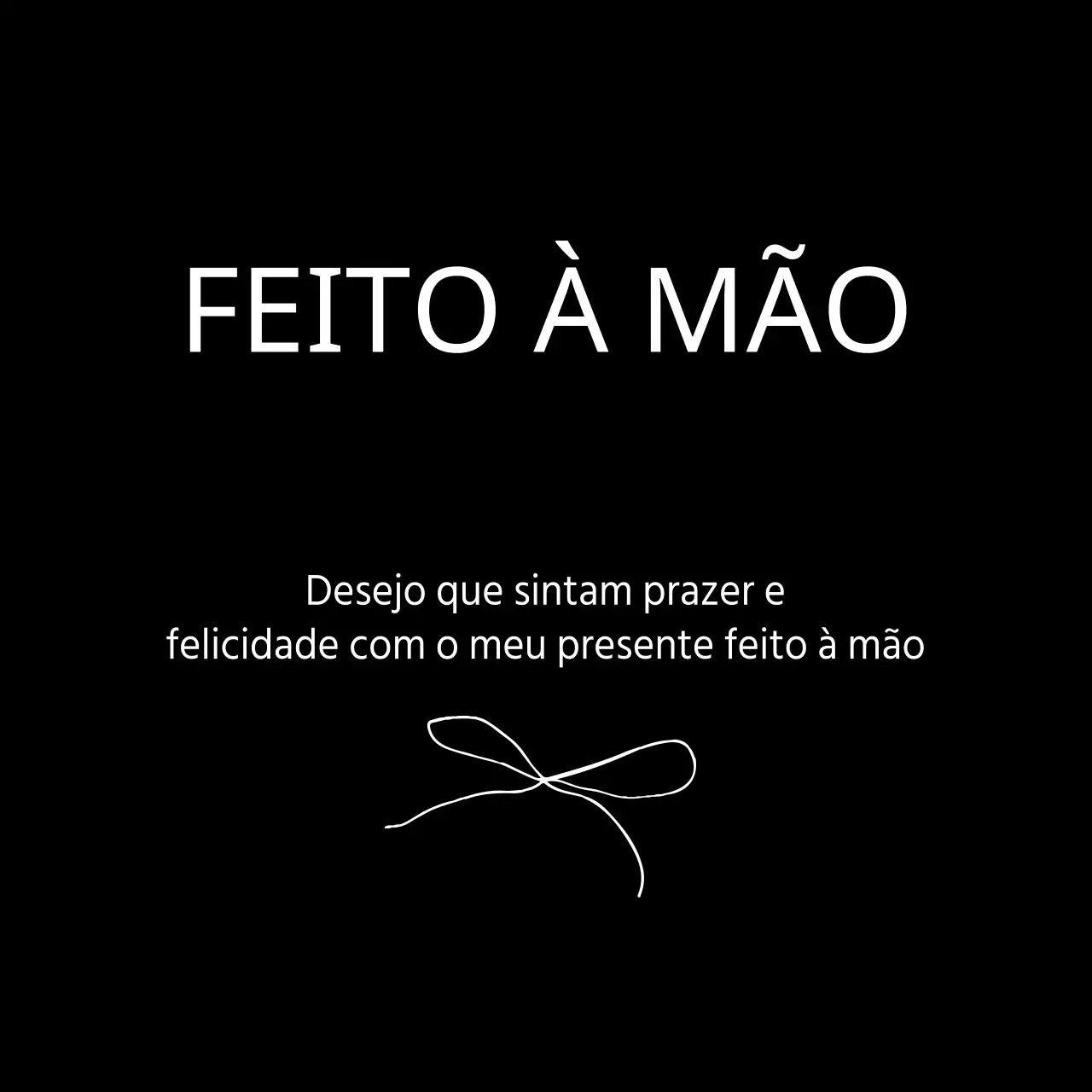 FEITO À MÃO