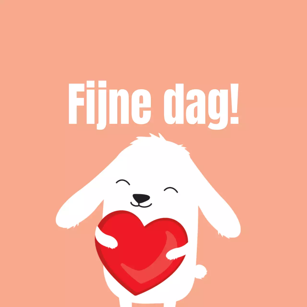 Fijne dag!