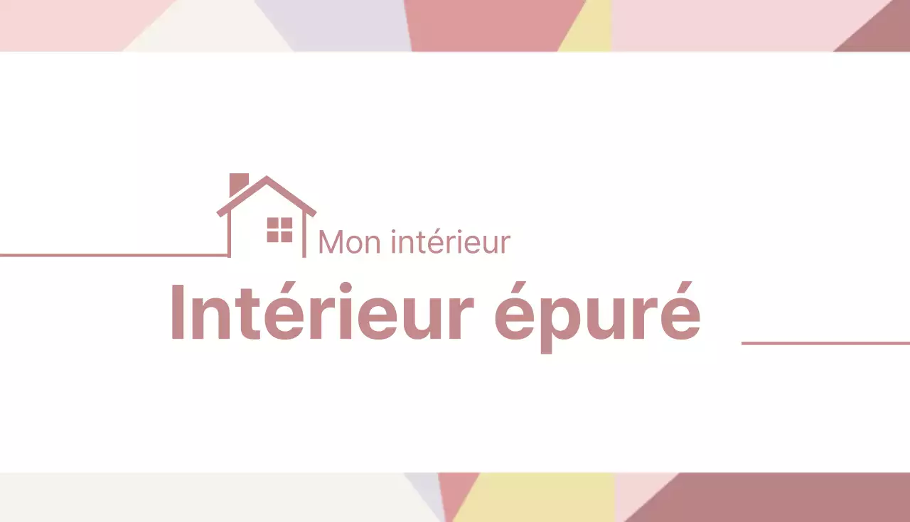 Des intérieurs propres