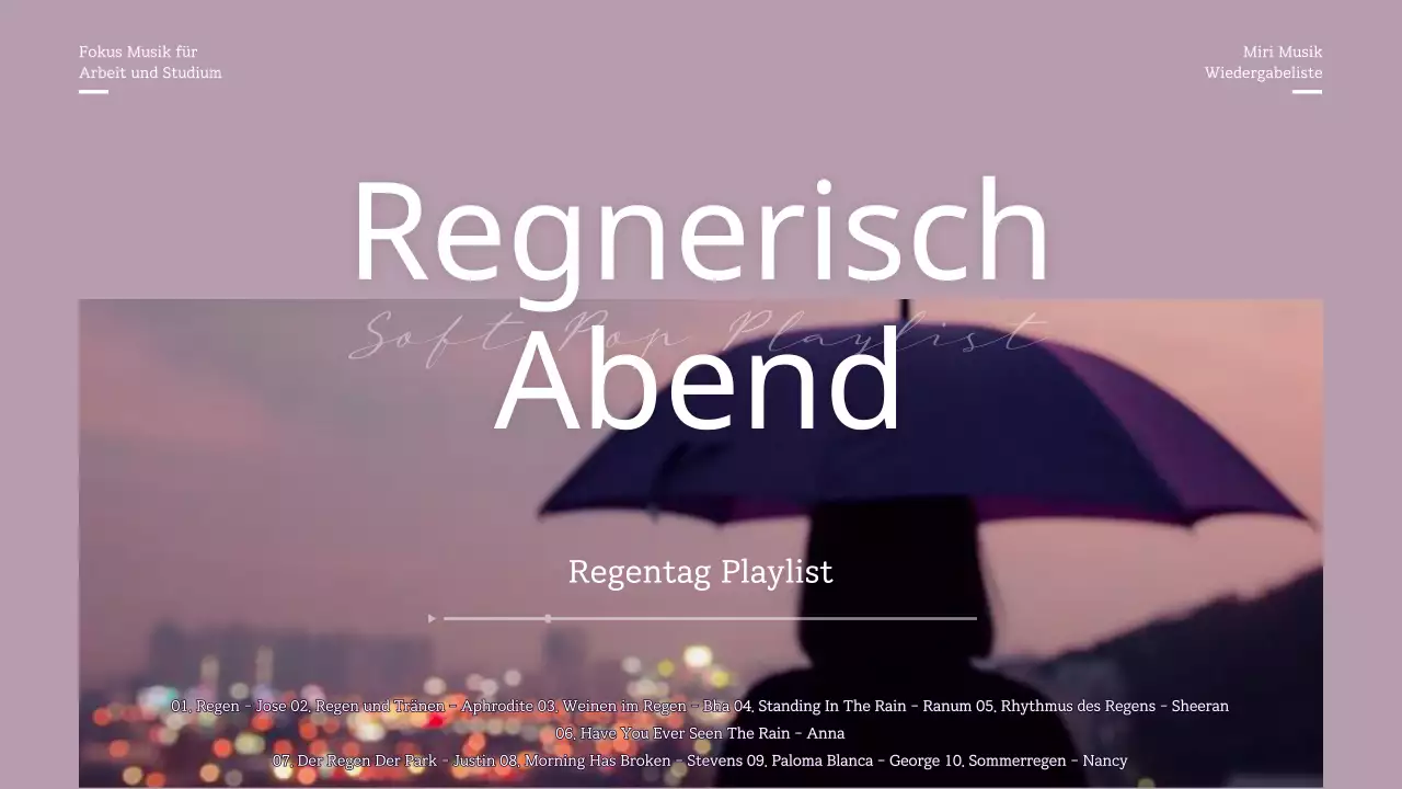 Regnerischer Abend, stimmungsvolle Playlist in Lila