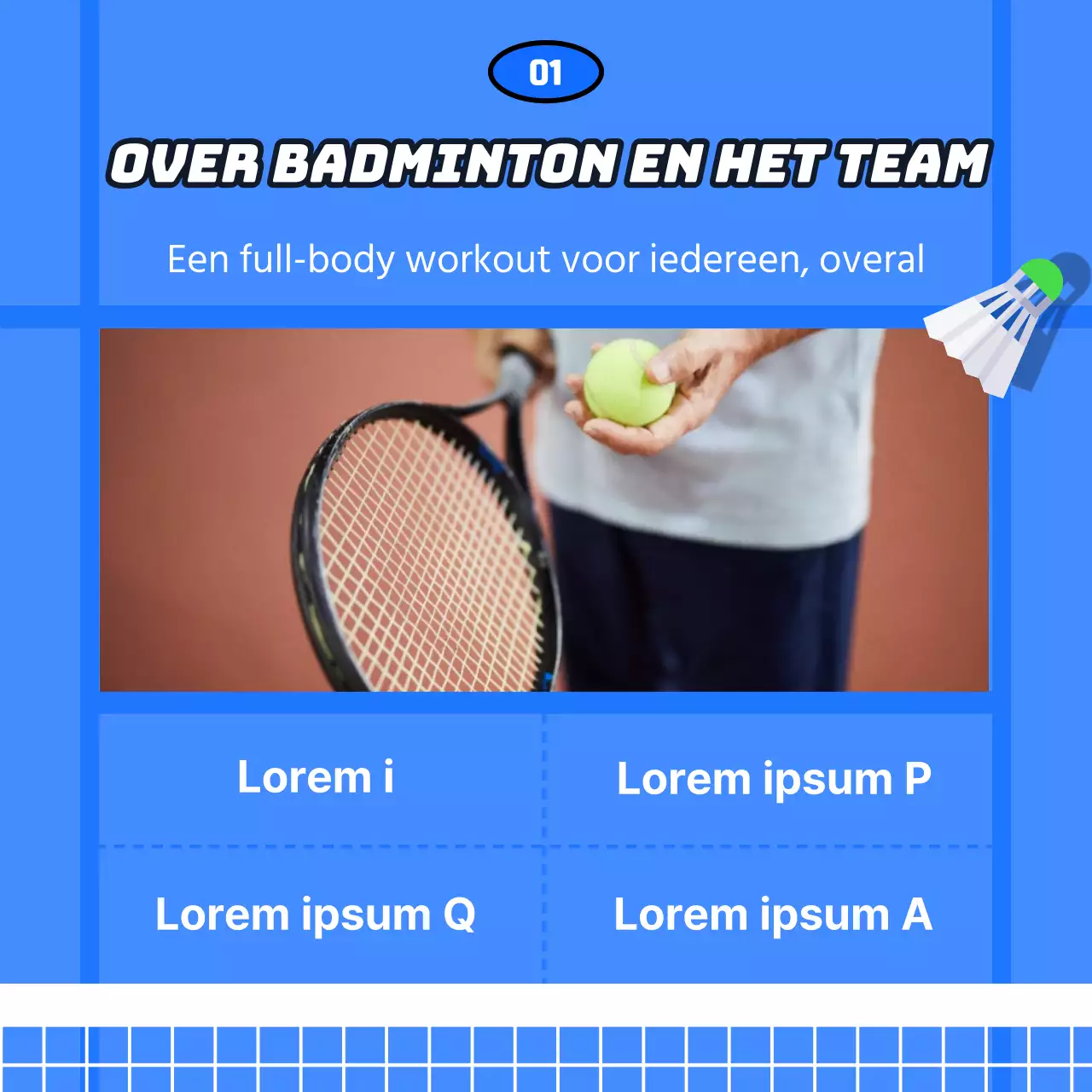 Leden werven voor een sportclub met een blauw badmintonbaanconcept