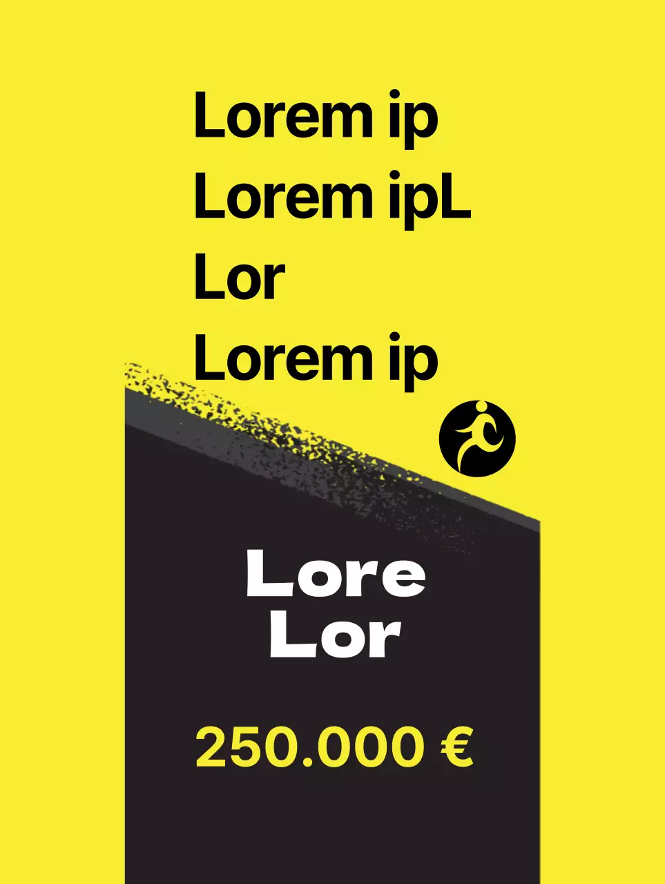 Una atrevida pancarta en amarillo y negro