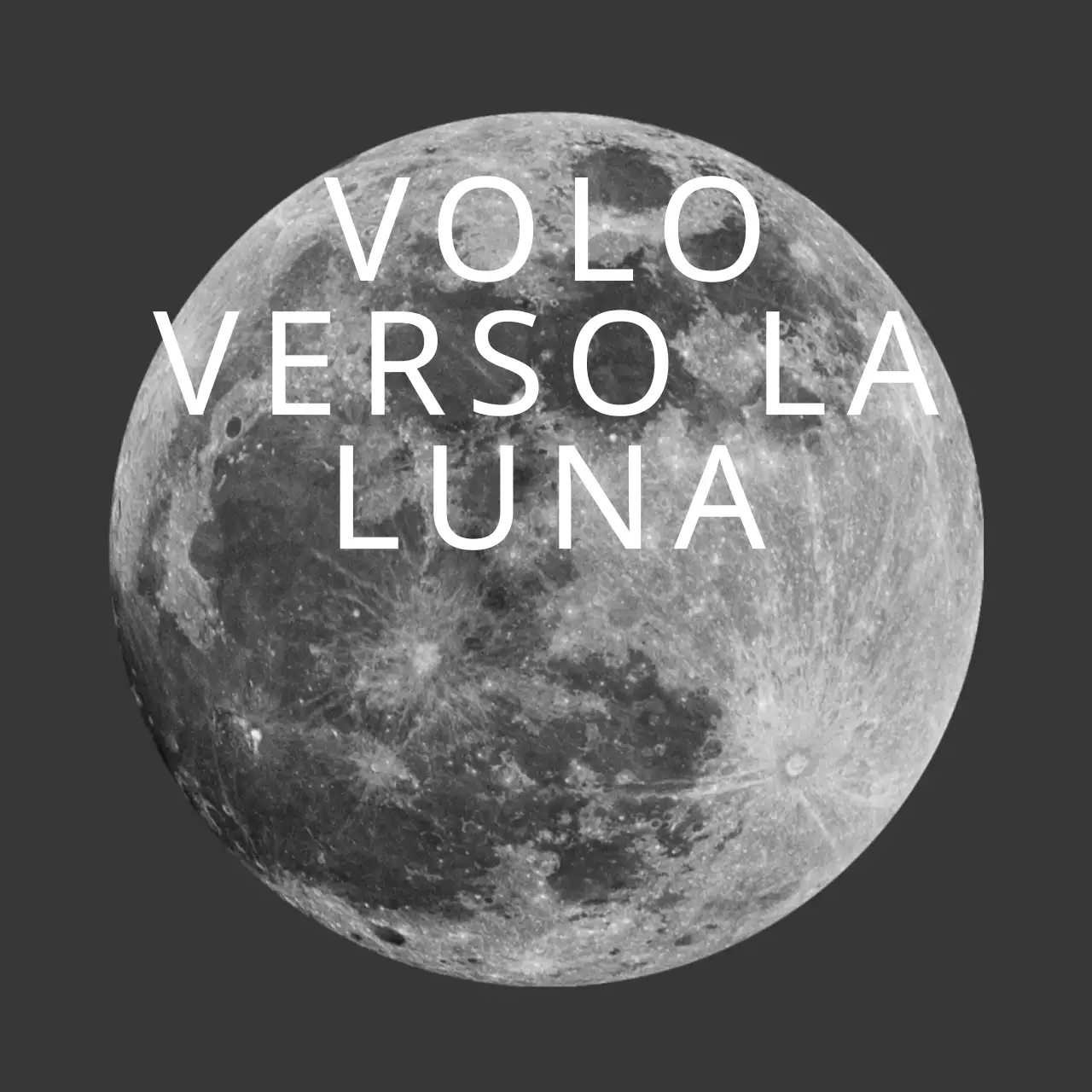Volare sulla Luna