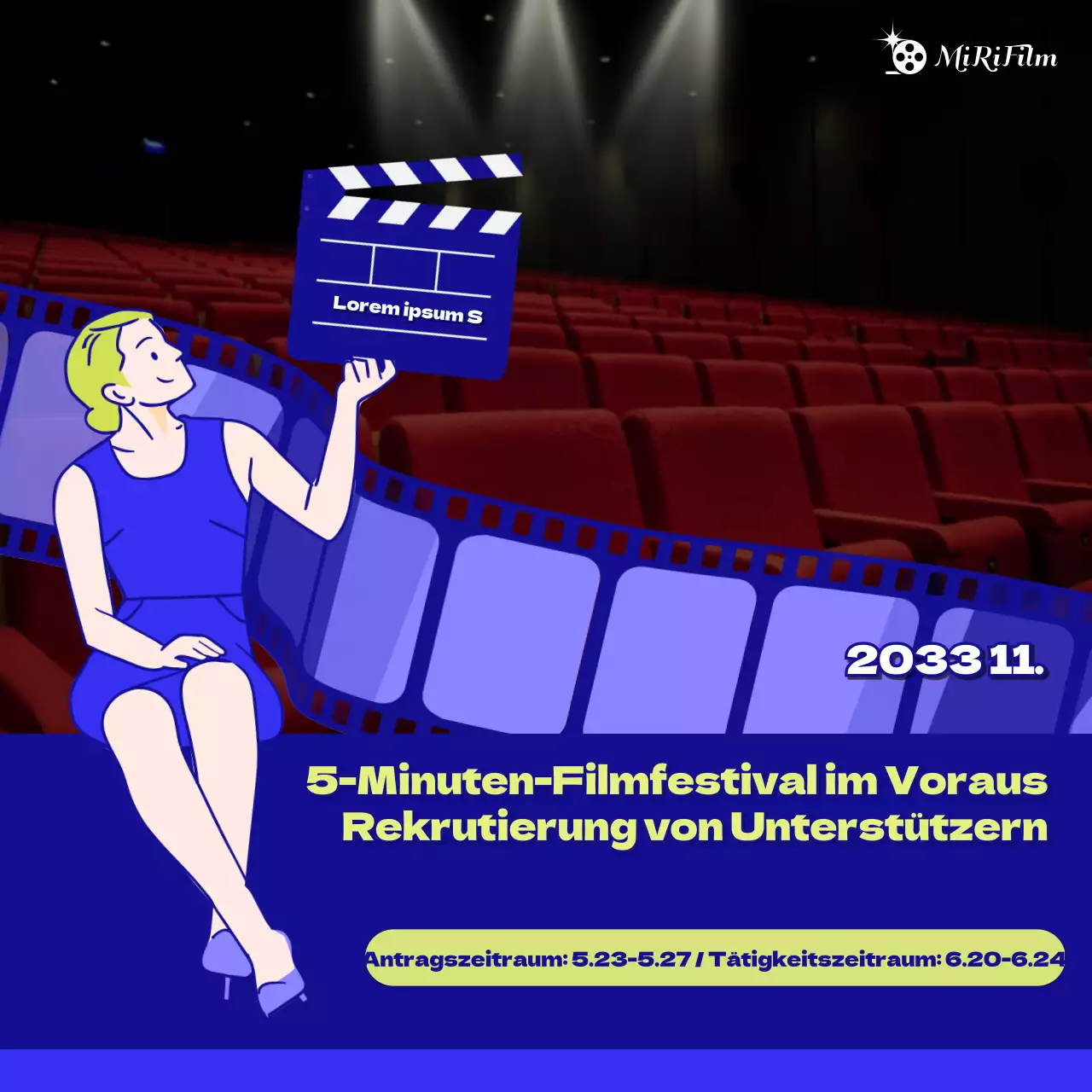 Anwerbung von Unterstützern des blauen und gelben Filmfestivals