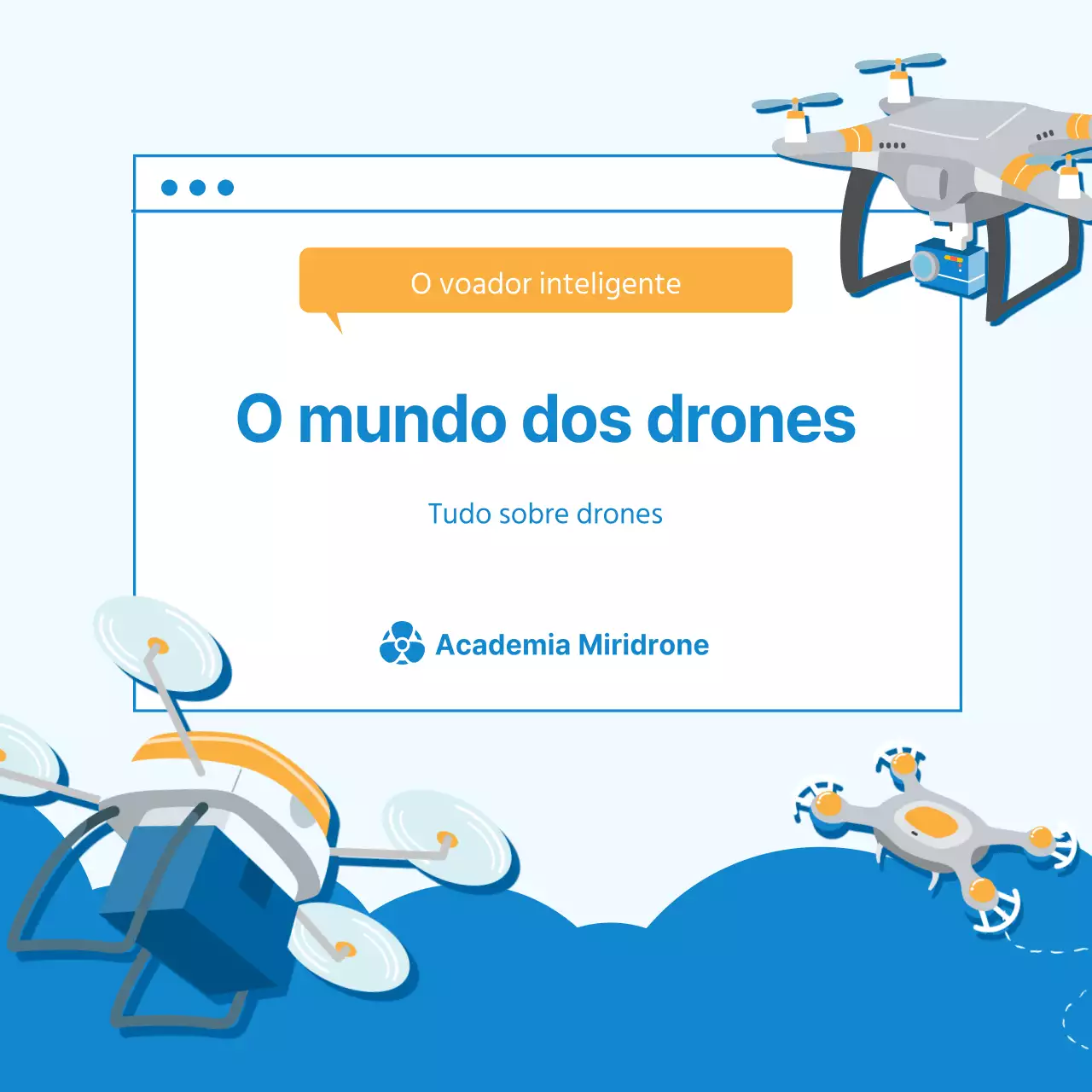 World of Drones CardNews Design em tons de azul e branco