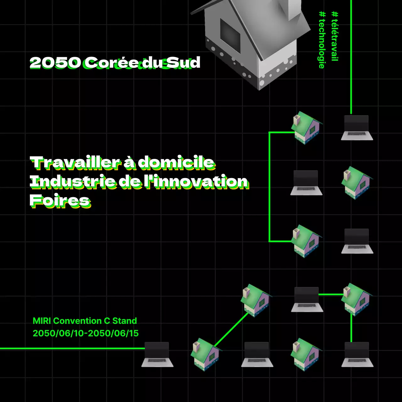 Salon de l'innovation industrielle pour le travail à domicile (Black and Green)
