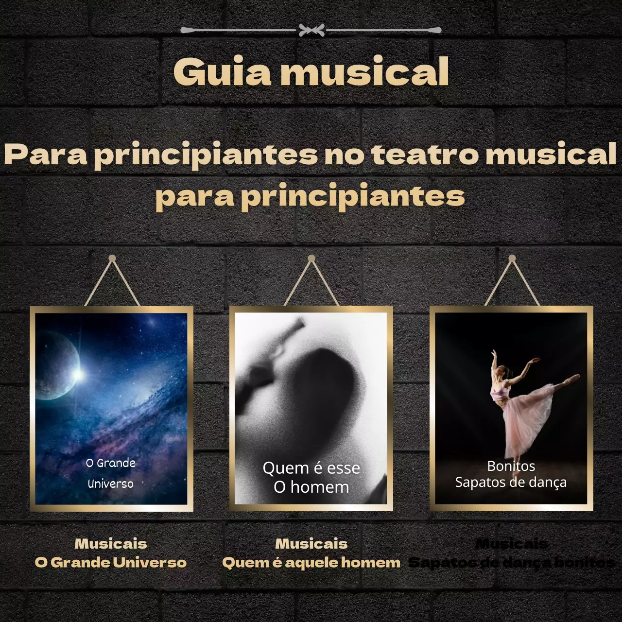 Um guia para principiantes no teatro musical com um conceito de fundo preto e tijolo escuro