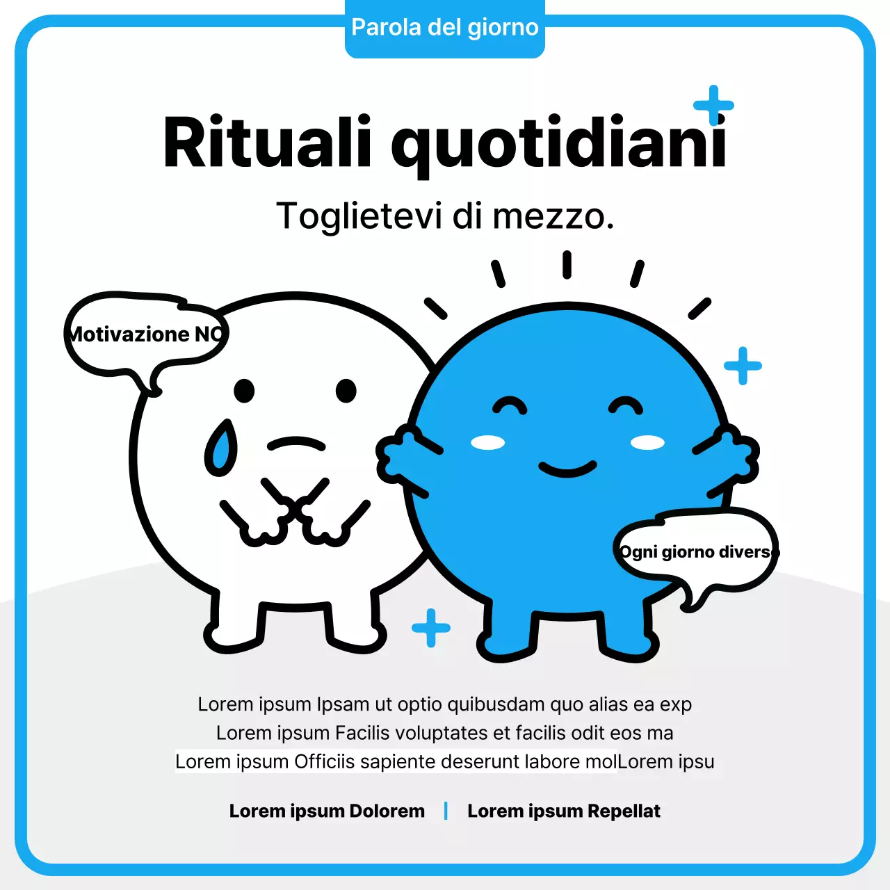 Simpatico personaggio blu e nero che introduce la frase motivazionale della vita reale