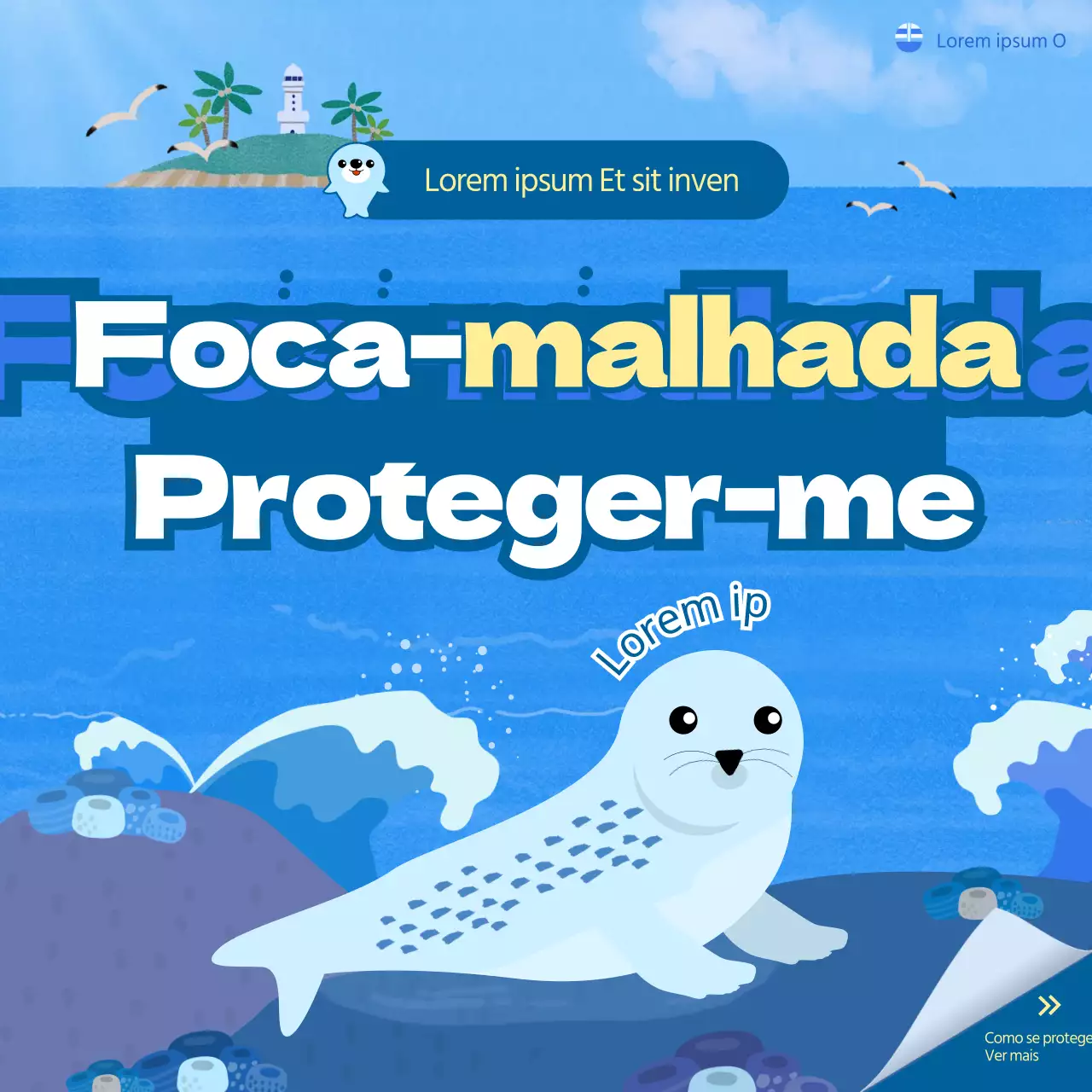 Ilustração fixe e engraçada com fundo azul do oceano Criatura marinha ameaçada de extinção Conservação Foca-malhada Redes sociais