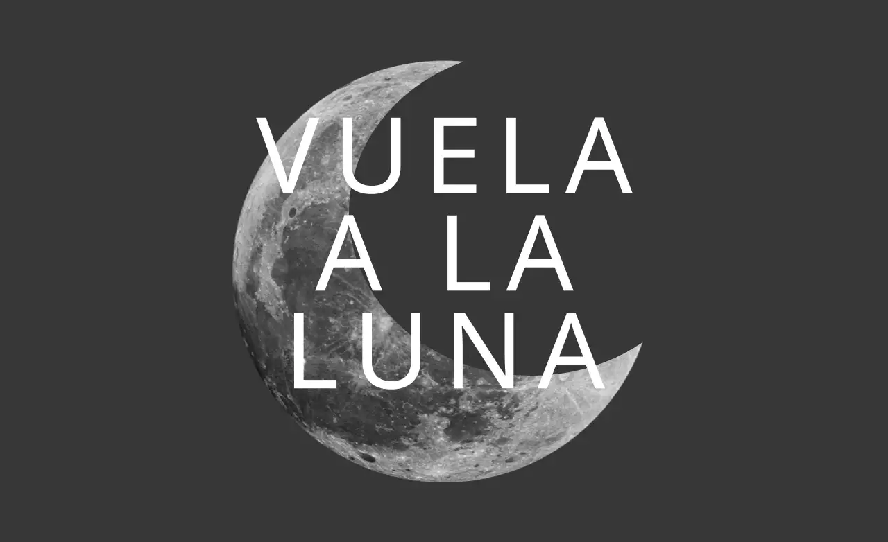 Volar a la Luna