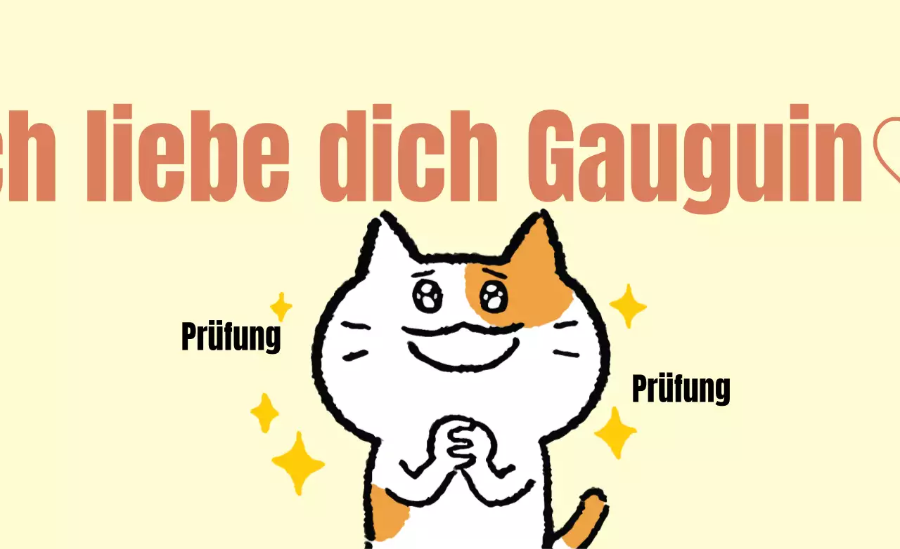 Ich liebe dich, Gauguin.