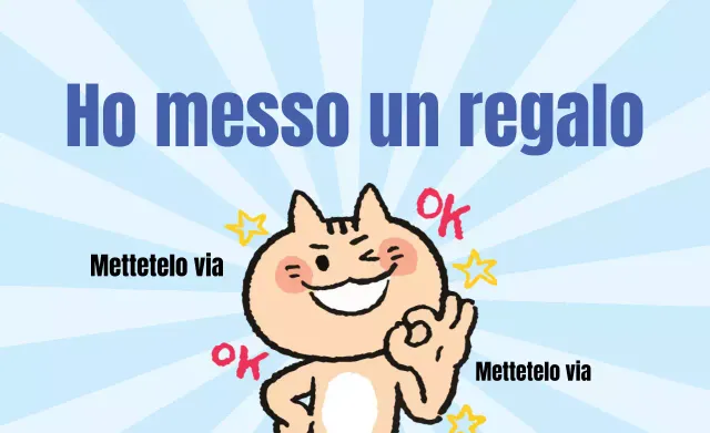 Ho inserito un regalo