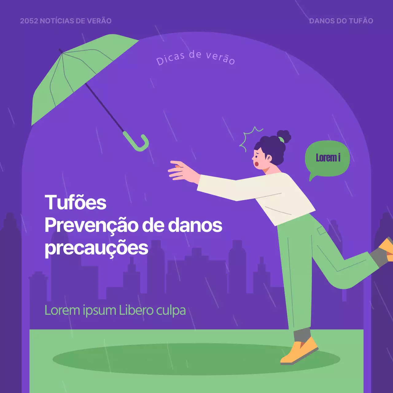 Como evitar os danos causados pelos tufões púrpura e chartreuse