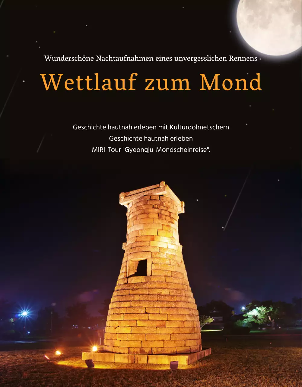 Gyeongju Tagesausflüge Gyeongju Moonlight Walks Pre-Tours Historische Stätten Kulturelle Besichtigungen 8. Juni Gyeongju Citizens' Day Travel Agent Promotion