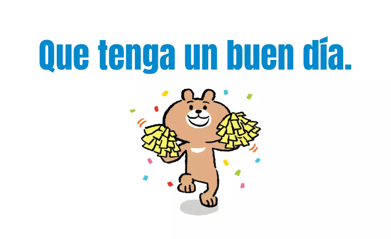 Que tenga un buen día.