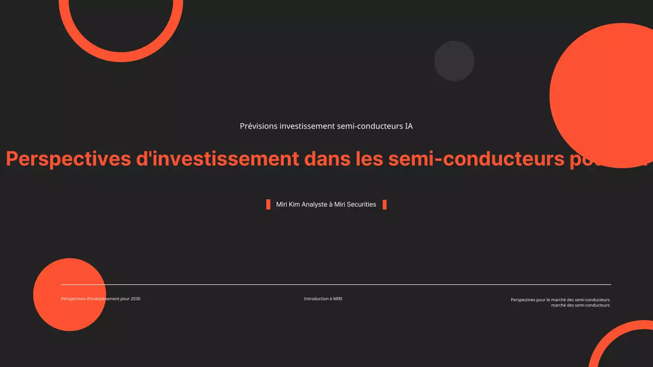Investissement dans les semi-conducteurs PPT